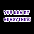 25 identical pixelated text icons displaying 'YOU ARE MY EVERYTHING' in varying color combinations on a black background