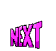 Three variations of the word 'NEXT' in bright pink pixelated text on a gray background, each with distinct angular and curved letterforms.