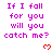 Pixelated text repeats 'If I fall for you will you catch me?' in purple with red heart symbols on a white background.