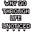 Animated contact sheet of 25 frames showing a pixelated text-based icon with changing color patterns for "WHY GO THROUGH LIFE" and "URONCEO" over a gray background.