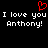 Red pixelated heart symbol above white text reading "I love you Anthony!" repeated twice on black background.