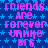 Blue background with light blue stars, repeated pink text 'friends are forever unlike BRS' in pixelated font.