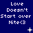 Blue background with white pixelated text reading "Love Doesn't Start over Hite<3" repeated across three , featuring animated star and dot effects
