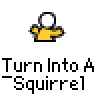 A 3x3 contact sheet of a pixel art animation showing a yellow character transforming into a squirrel, with repeated text "Turn Into A Squirrel" below each frame.