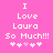 Pink background with white pixelated text reading "I Love Laura So Much!!!" and five heart symbols below, where the third heart is light pink and the rest are white.