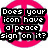 A pink peace sign icon with black text blocks displaying 'Does your icon have a peace sign on it?', '????', and 'I didn't think so!' across three views.