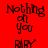 Red background with black text reading "Nothing on you" and "RIRY" in pixelated font, white horizontal bars appear and disappear across the text.