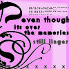 Pink background with black decorative swirls and partial text reading "even though its over the memories still linger" in pixelated font.