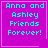 Four identical purple square with cyan text reading "Anna and Ashley Friends Forever!" and one with a small pink heart symbol