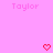 Pink background with repeated 'Taylor' text and red pixelated hearts in a pattern