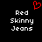 Red pixelated heart above white text reading 'Red Skinny Jeans' on black background, duplicated side-by-side.