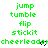 Animated sequence of green text listing 'jump', 'tumble', 'flip', 'stickit', and 'cheerleader' with small dark blue heart symbols, displayed in a on white background