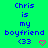 Green background with blue text reading "Chris is my boyfriend <33" and pink heart symbols, arranged in a of repeated identical units