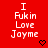 Red background with white text "I Fukin Love Jayme" repeated across six positions, each with a small black heart or arrow symbol below the text