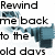 Pixelated text reads 'Rewind me back to the old days' and 'cuz i miss them so much', with blue pixelated shapes overlaying parts of the text on a white background.