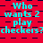 Red background with dark blue checkered pattern and repeated cyan text "Who wants 2 play checkers?" in three