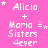 Pink background with white pixelated text and stars, displaying 'Alicia + Maria = Sisters 4ever' in multiple repeated arrangements.