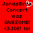 Red background with black pixelated text reading "JonasBros Concert was AWESOME! <3JOE! lol" and a white heart symbol replacing the 'o' in JonasBros on left.