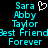 Pixelated cyan text on black background with white heart symbol, displaying names and 'Best Friend Forever' in two identical vertical