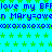 Static image with cyan background, green star pattern, and repeated blue text reading "love my BFF" and "Mary=awen" with "xoxoxo" sequences.