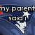 Blue background with white star and arrow, text reads 'my parent said I could be anything I wanted sooo I became an ASSHOLE'