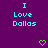 Pixelated cyan text "I Love Dallas" on purple background with two green pixel hearts below.
