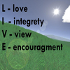 Pixelated green hill under blue sky with sun and cloud, overlaid with black text listing L- love, I- integrity, V- view, E- encouragement.