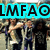 A static image with a bright cyan banner displaying bold black text 'LMFAO' and a registered trademark symbol, above a pixelated group of people in various poses.