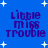 Blue background with white stars and four identical pixelated text blocks reading 'Little miss trouble' in purple.