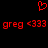 Red pixelated text and symbols on black background: 'greg <333' repeated twice with a heart symbol above, all in red.