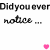 Animated sequence of text fragments and symbols cycling through variations of 'Did you ever notice the looks I gave you' with pink hearts and 'me' in brown/pink script.