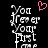 Pixelated text reads "You Treer Your First" with a pink heart symbol above the left side, displayed on black background.