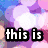 Pixelated image with four quadrants: top-left has purple-pink clouds and "this is" text, top-right shows a person with glasses and "my" text, bottom-left displays a colorful abstract pattern with "icon" text, bottom-right is blank gray.