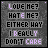 nine pixelated text-based icons with varying purple and gray color schemes displaying the phrase "LOVE ME? HATE ME? EITHER WAY I REALLY DON'T CARE"