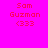 Pixelated red text on bright pink background displays 'Sam Guzman <333' in two identical side-by-side arrangements.