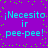 Purple background with green pixel dots and repeated cyan text reading '¡Necesito ir pee-pee!' in two