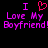 Pixelated text reads "I ❤️ I Love My Boyfriend!" in purple and red on black background, with identical mirrored text blocks.