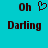 Pixelated text and heart symbol on cyan background, with 'Oh' above a heart and 'Darling' below in dark brown letters.