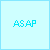 Six display pixelated text on light blue backgrounds; one is gray. Text includes "ASAP," "Always," and "Always Say A Prayer" in cyan