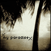 A sepia-toned beach scene with palm trees and water, featuring the text 'my paradise' in a dotted font style.