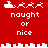 Red background with white pixel art of Santa's sleigh, reindeer, and text 'naught or nice' in two . A horizontal line separates the top and bottom sections