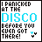 Pixelated text reads "I PANICKED AT THE DISCO BEFORE YOU EVEN GOT THERE!" with two small heart symbols, displayed in a of four where one is grayed out