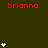 Red text 'brianna' appears multiple times above white star clusters on a dark green background with a gray rectangle in the bottom right corner.