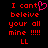 Red pixelated text on black background with a pink heart symbol replacing the 'o' in 'cant'.
