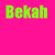 Bright pink background with six instances of the word 'Bekah' in green pixelated text, arranged across the frame.