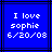 Blue background with white pixelated text reading "I love sophie 6/20/08" in two identical separated by a black line