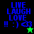 Four display 'LIVE LAUGH LOVE' text with '!! :) <3' symbols; top-left has a green star, bottom-left a black star, on black and green backgrounds