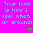 Cyan pixelated text on bright pink background with two green pixel hearts at bottom, static image.