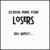 Four- of identical pixelated text images with 'LOSERS' in large font and smaller unreadable lines above and below, one grayed out