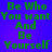 Green pixelated text on a blue background repeats 'Be Who You Want And Be Yourself' in a pattern